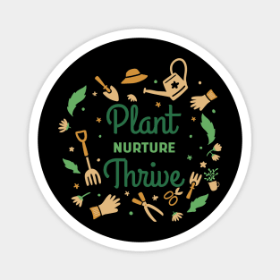 Plant Nurture Thrive Magnet